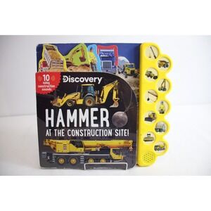 Discovery Hammer at the Construction Site! 10 Noisy Sounds Book